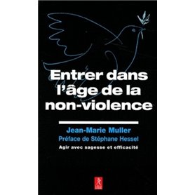 Entrer dans l'âge de non-violence