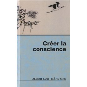 Créer la conscience