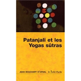 Patanjali et les Yogas sûtras