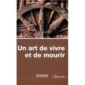 Un art de vivre et de mourir