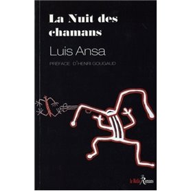 La nuit des chamanes