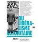 Du libéralisme autoritaire