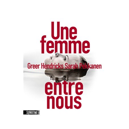 Une femme entre nous