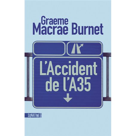 L'accident de l'A35