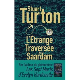 L'étrange Traversée du Saardam