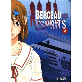 Le berceau des esprits T02