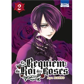 Le Requiem du Roi des roses T02