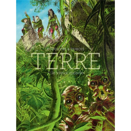 Terre - tome 1 Le vieux monde