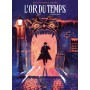 L'Or du temps - Tome 1