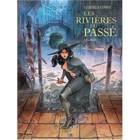 Les Rivières du passé - Tome 2 Lamia