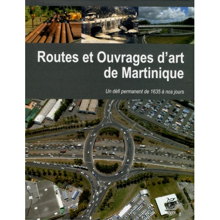 Routes et ouvrages d'art de la Martinique