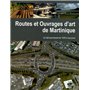 Routes et ouvrages d'art de la Martinique