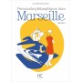 Promenades philosophiques dans Marseille - volume 2