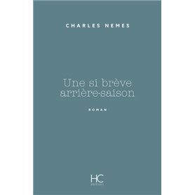 Une si brève arrière-saison