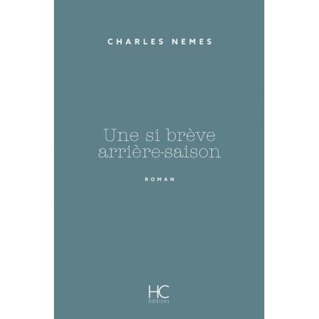 Une si brève arrière-saison