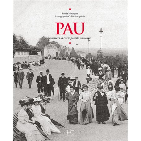 Pau à travers la carte postale ancienne