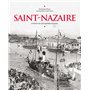 Saint-Nazaire à travers la carte postale ancienne