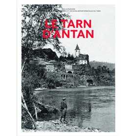 Le Tarn d'Antan - Nouvelle édition