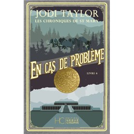 Les Chroniques de St Mary - tome 6 En cas de problème