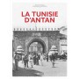 La Tunisie d'Antan - Nouvelle édition