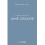 Entretiens avec Aimé Césaire