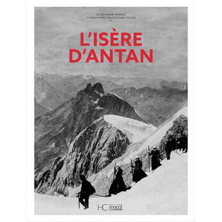 L'Isère d'Antan