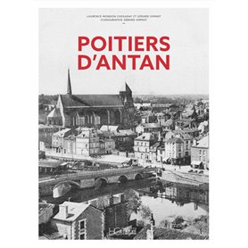 Poitiers d'Antan - Nouvelle édition