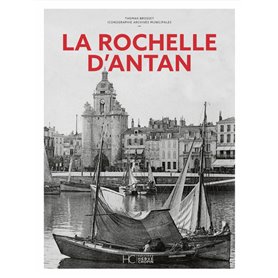 La Rochelle d'Antan - Nouvelle édition