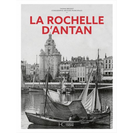 La Rochelle d'Antan - Nouvelle édition