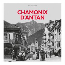 Chamonix d'Antan - Nouvelle édition