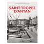 Saint-Tropez d'Antan - Nouvelle édition