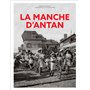 La Manche d'Antan