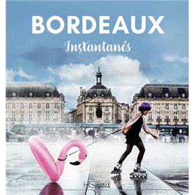 Bordeaux instantanés