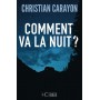 Comment va la nuit ?