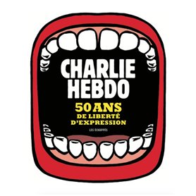 Charlie Hebdo, 50 ans de liberté d'expression