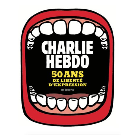 Charlie Hebdo, 50 ans de liberté d'expression