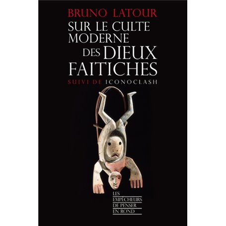 Sur le culte moderne des dieux faitiches