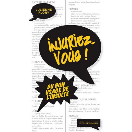 Injuriez-vous !