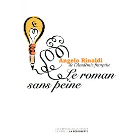 Le roman sans peine