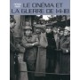 Le cinéma et la guerre de 14-18