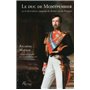 Le duc de Montpensier ou la descendance espagnole du dernier roi des Français