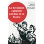 La révolution culturelle en Chine et en France