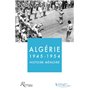 Algérie 1945-1954 - Histoire Mémoire