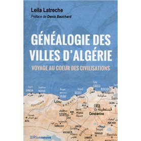 Généalogie des villes d'Algérie - Voyage au coeur des civilisations