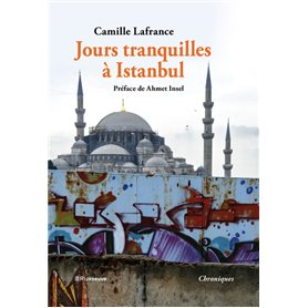 Jours tranquilles à Istanbul