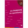 La Parenté en question(s)