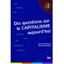 Dix questions sur le capitalisme aujourd'hui