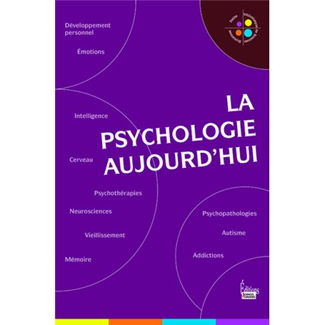 La psychologie aujourd'hui