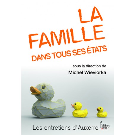 La Famille dans tous ses états