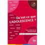 Qu'est-ce que l'adolescence ?